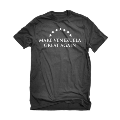 Make Venezuela Great Again T-shirt